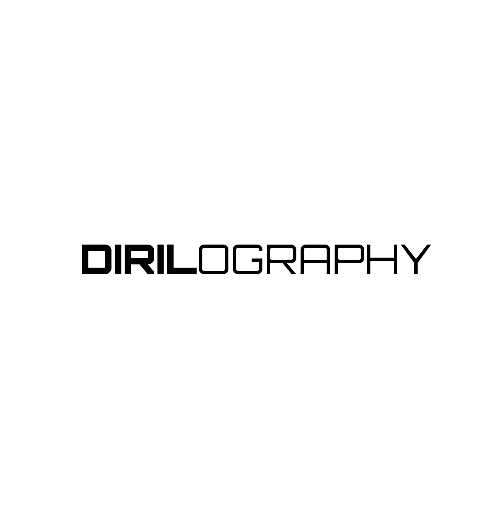 DIRILOGRAPHY